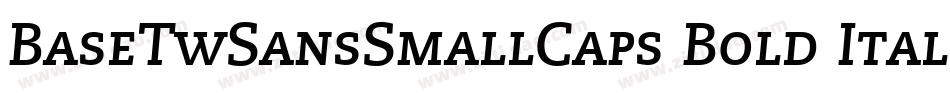 BaseTwSansSmallCaps Bold Italic字体转换